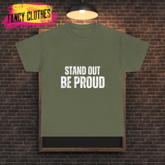 Funny Quote Stand Out Be Proud Unisex Heavy Cotton Tee, Bold Lines, Humorous T-Shirt, Sarcastic Graphic Tee, Casual Shirt, Novelty Top