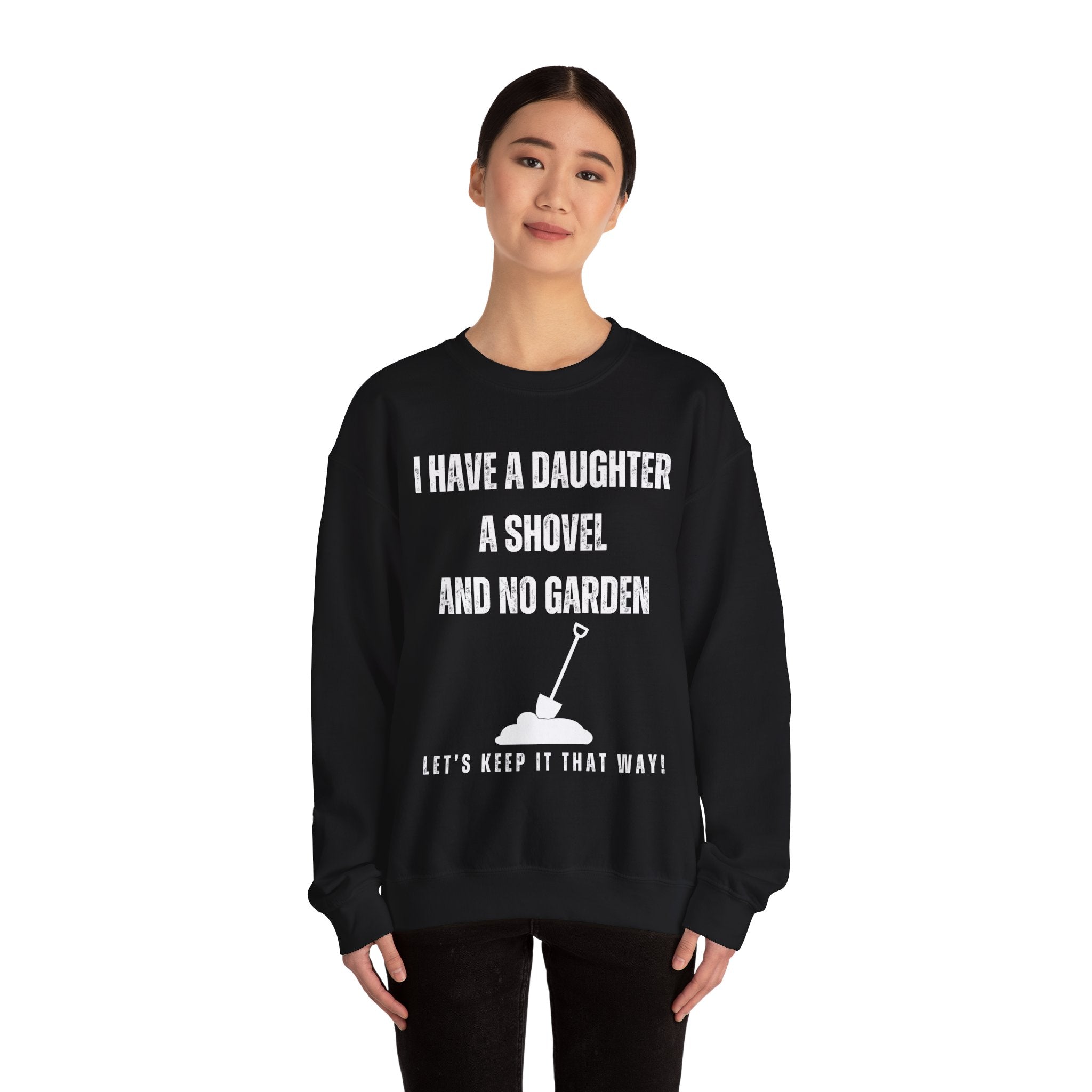 Funny Quotes Crewneck Sweatshirt for Dad - Father's Day Gift