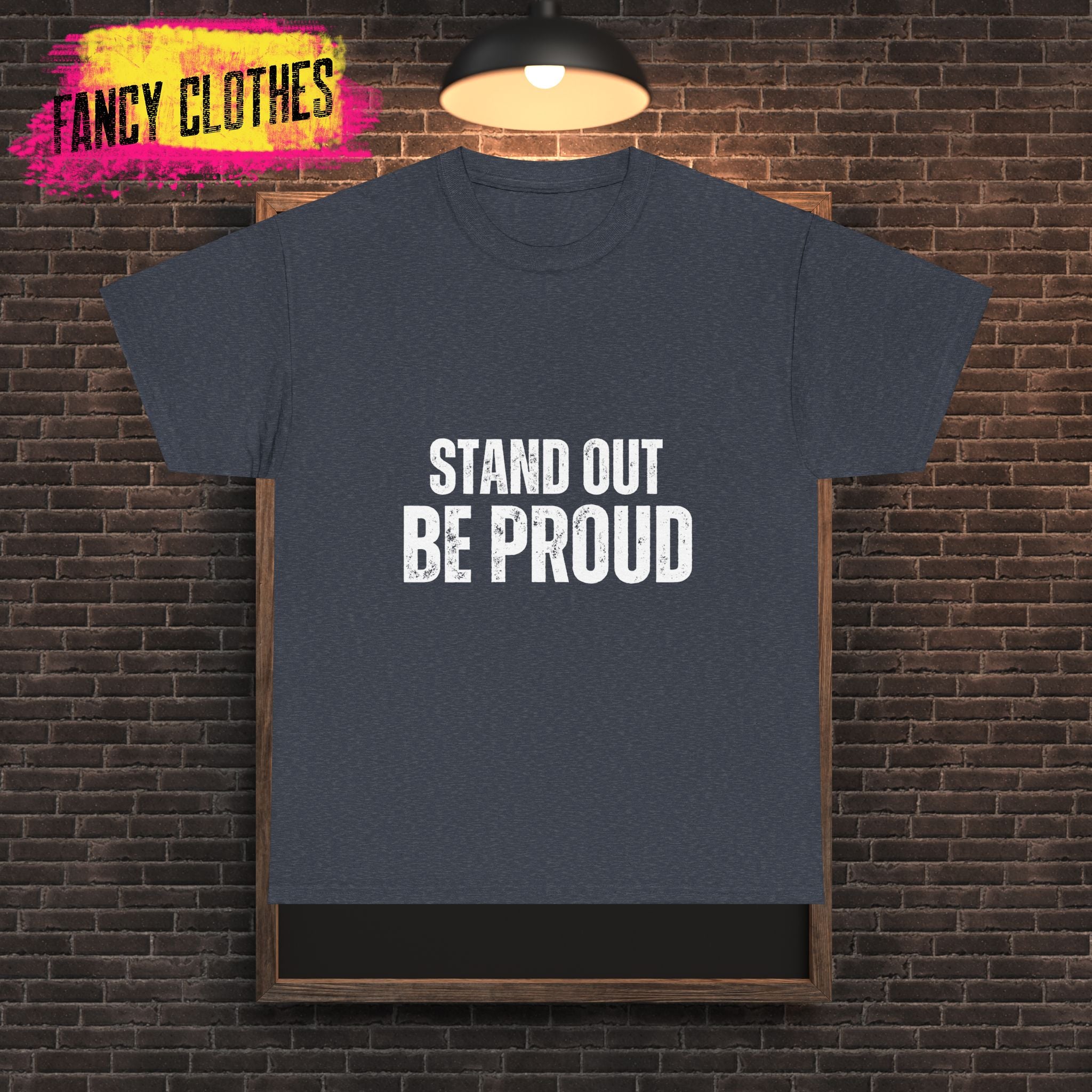 Funny Quote Stand Out Be Proud Unisex Heavy Cotton Tee, Bold Lines, Humorous T-Shirt, Sarcastic Graphic Tee, Casual Shirt, Novelty Top