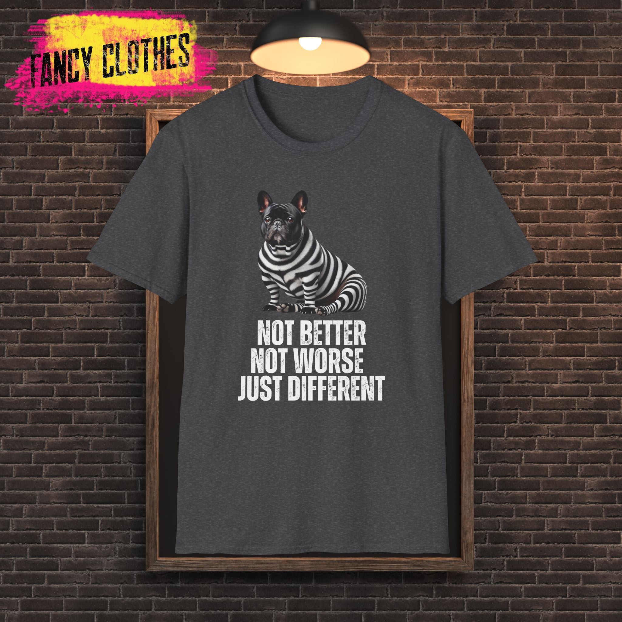 Unisex Softstyle T-Shirt - Frenchi Not better, not worse, just different