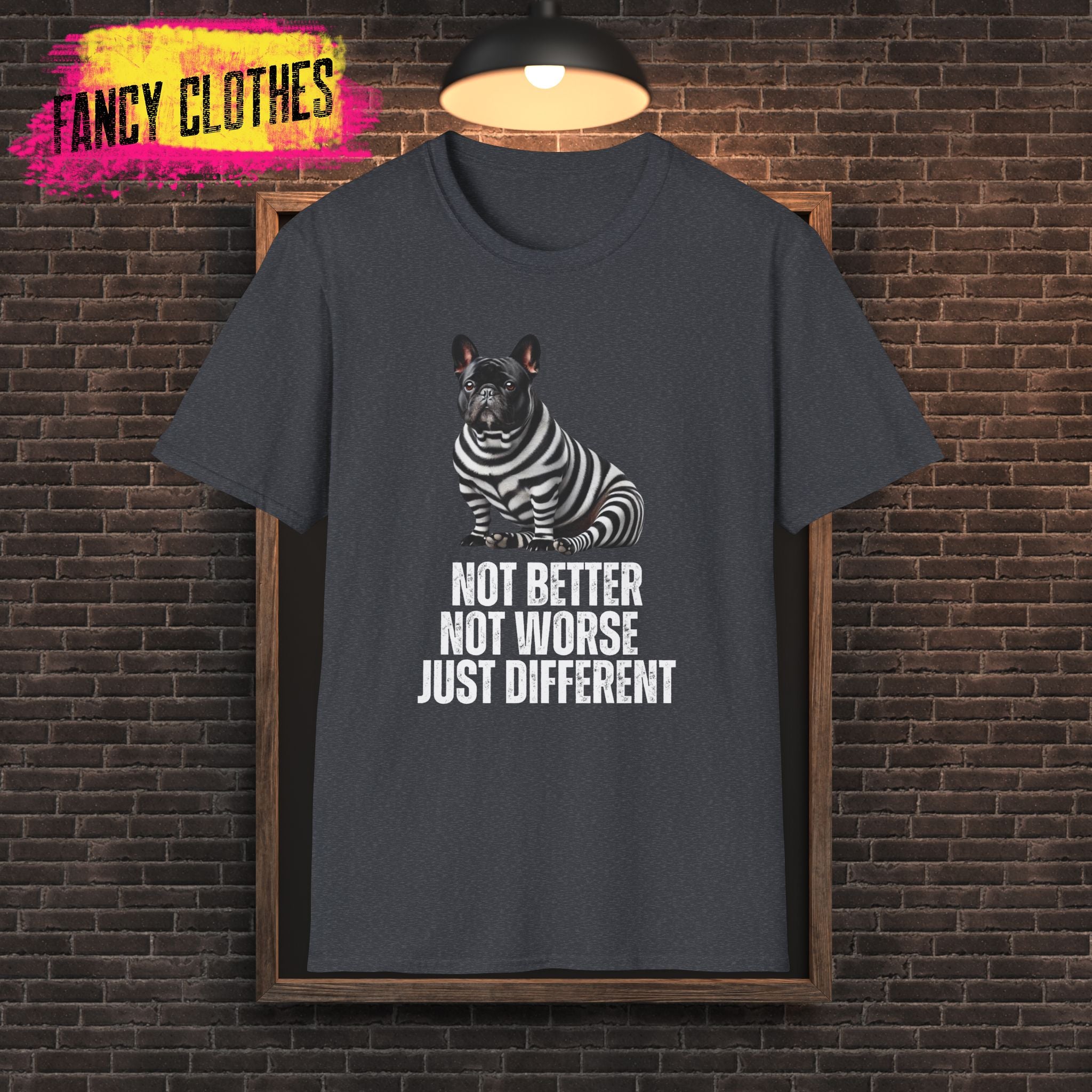 Unisex Softstyle T-Shirt - Frenchi Not better, not worse, just different