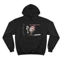 Coffee Break Champion Hoodie - "Barely Notice the Few Extra Hours"