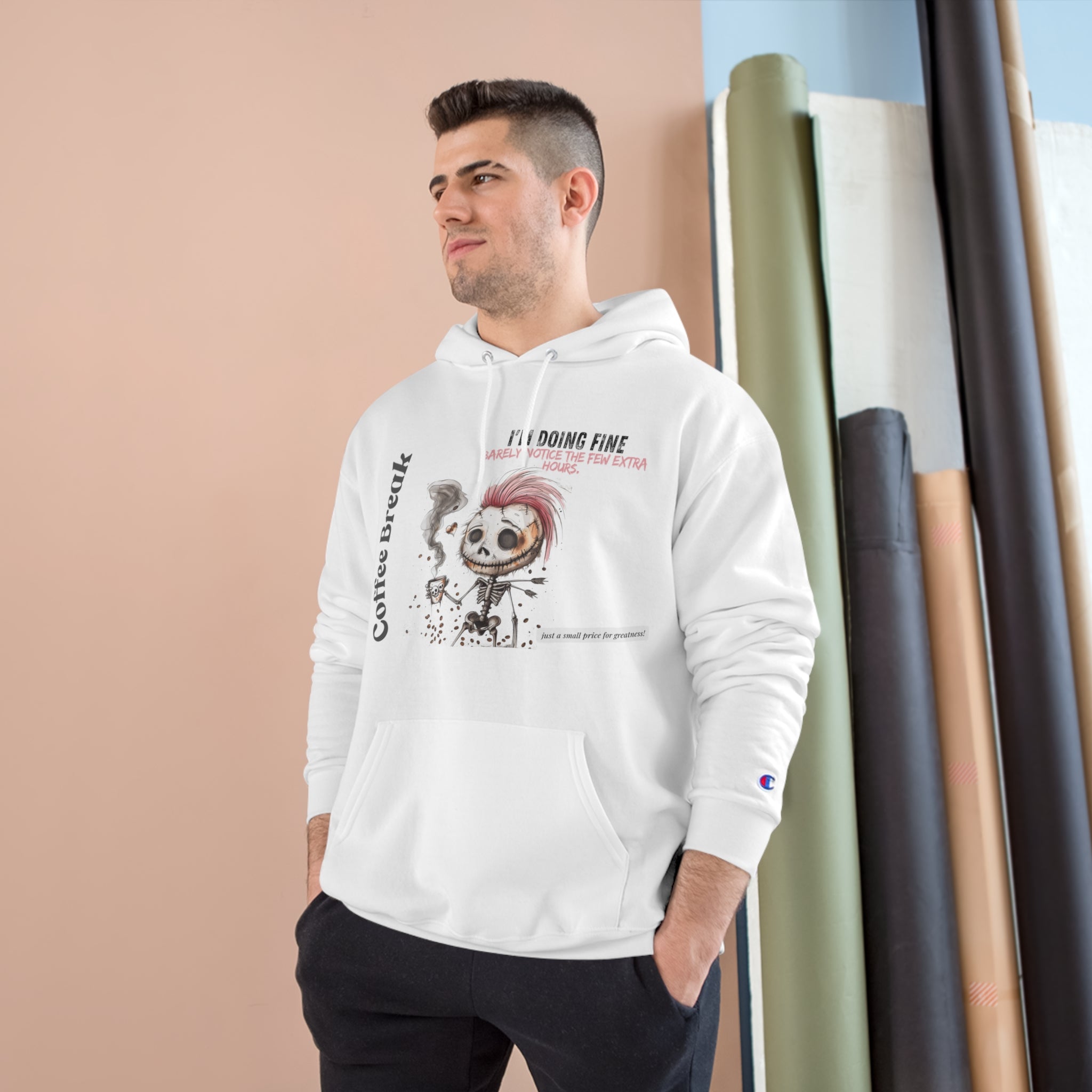 Coffee Break Champion Hoodie - "Barely Notice the Few Extra Hours"