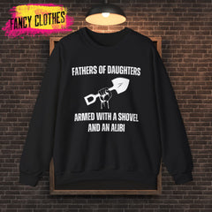 Funny Quotes Unisex Sweatshirt, Father's Day Gift for Dad